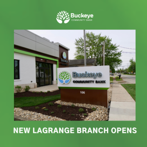 Buckeye Celebrates Opening Of New LaGrange Branch | Buckeye Community Bank